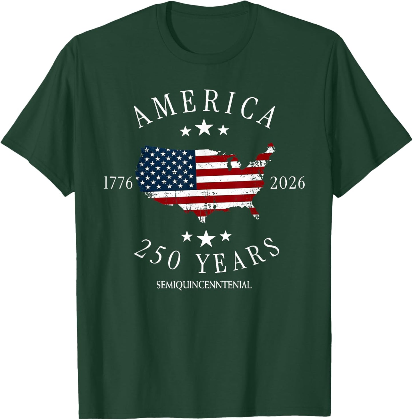 USA America 1776-2026 Happy 4th of July 250 Years Freedom T-Shirt - T-Shirt | Forest