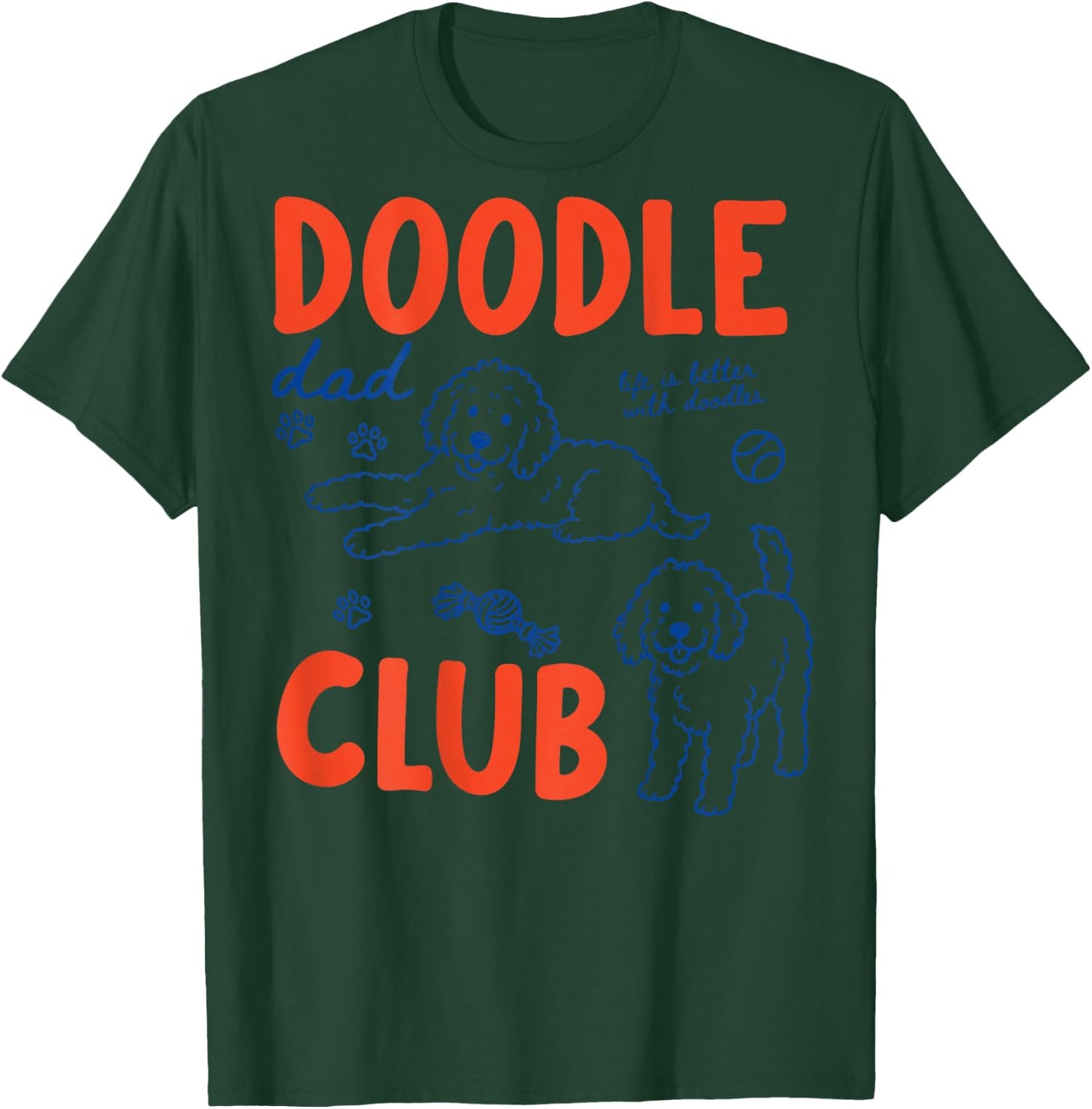 (ON Back) Doodle Dad Club Dog Dad Golden Doodle Father's Day T-Shirt - T-Shirt | Forest