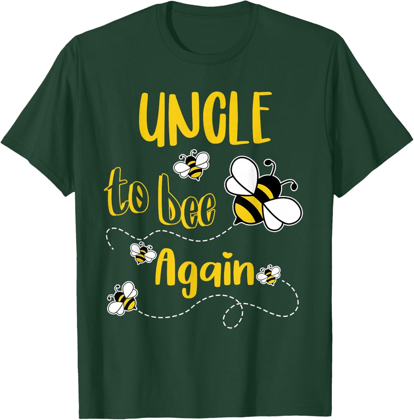 Coming UNCLE Again To Bee Pregnancy Announcement Mother's T-Shirt - T-Shirt | Forest