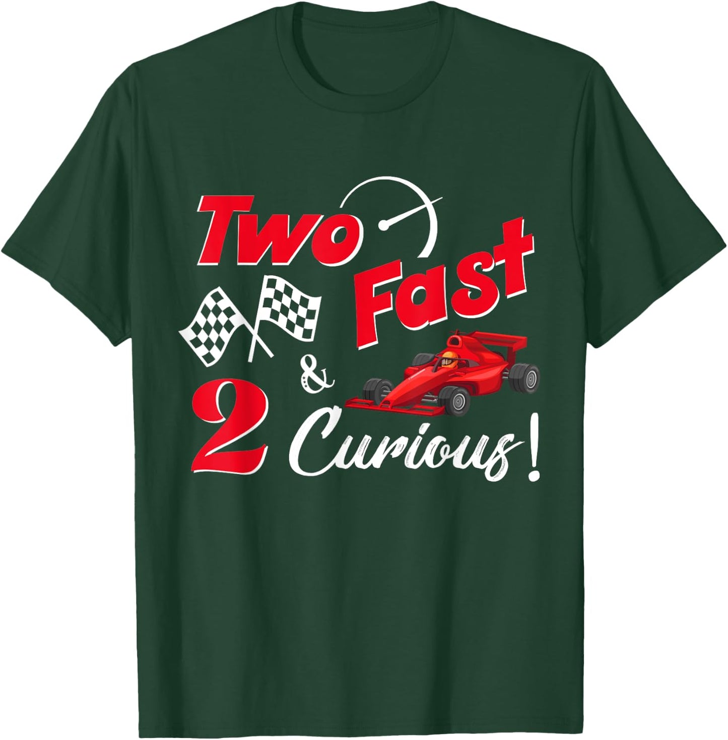 Two Fast 2 Curious 2 year old Birthday Racing Kids T-Shirt - T-Shirt | Forest