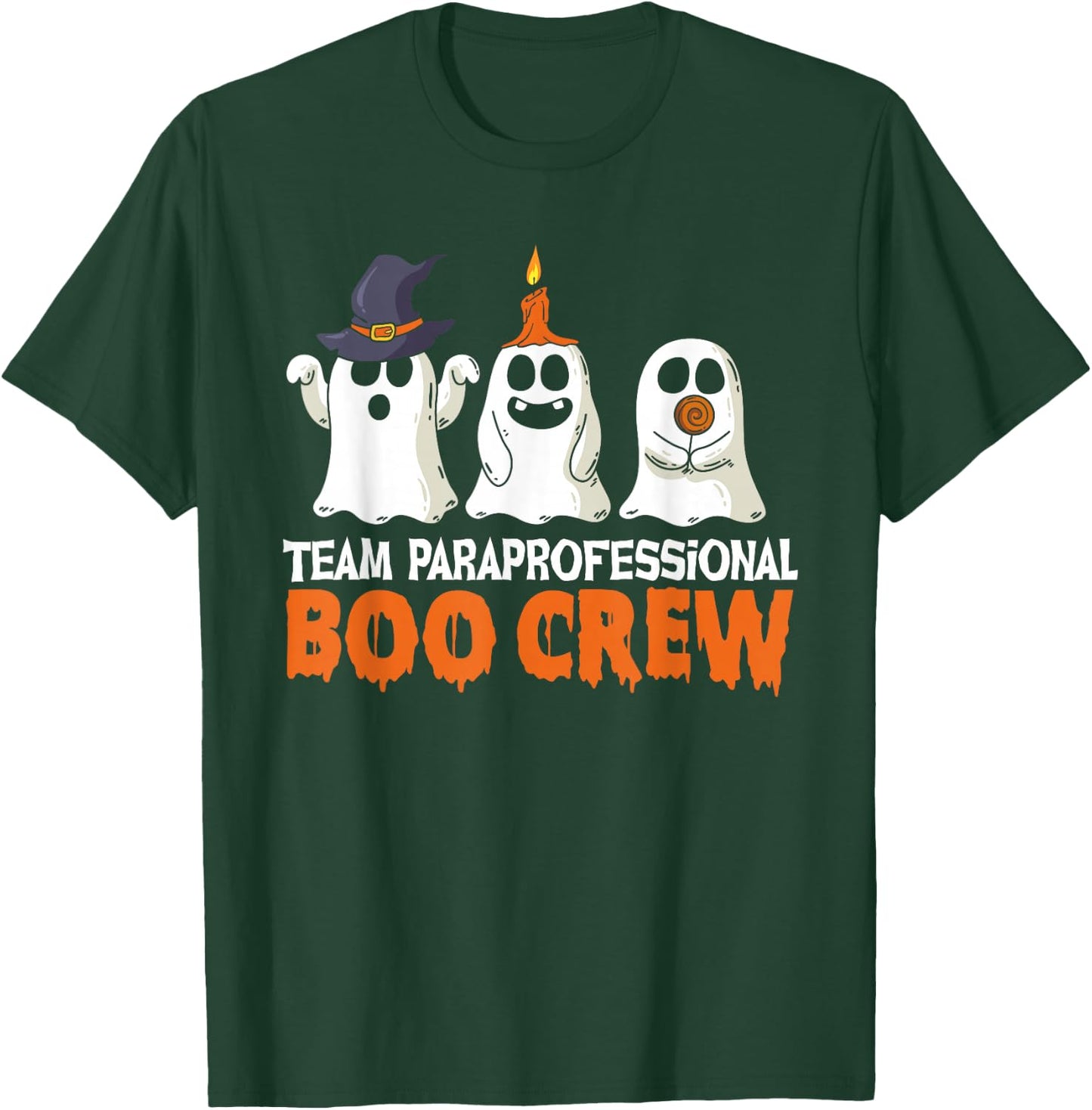 Team Paraprofessional Boo Crew Halloween Paraprofessional T-Shirt - T-Shirt | Forest