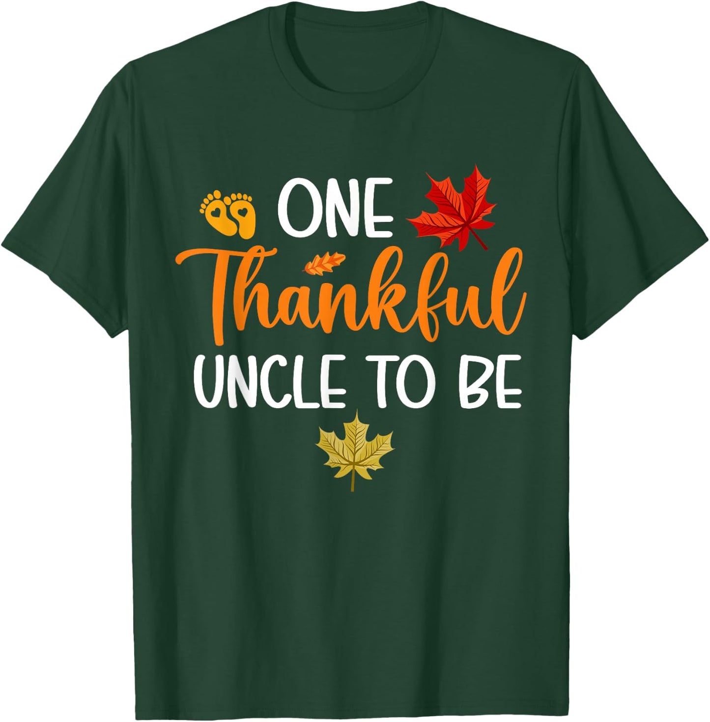 Thanksgiving Pregnancy Announcement Family Outfits One Thankful Uncle To Be Black Women's Small Modern Classic Thanksgiving Letter Print T-Shirt - T-Shirt | Forest