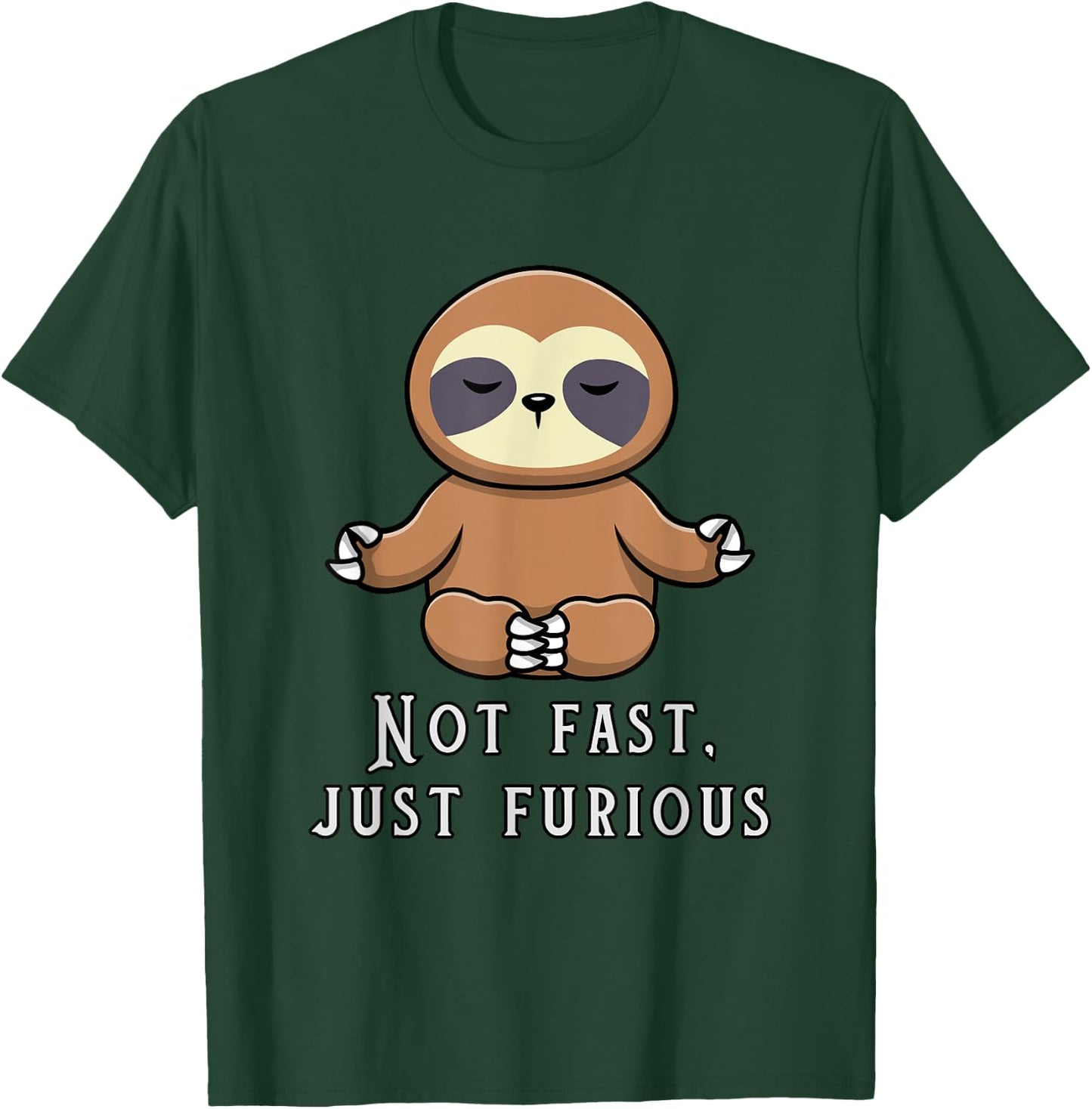 Not fast, just furious design T-Shirt - T-Shirt | Forest
