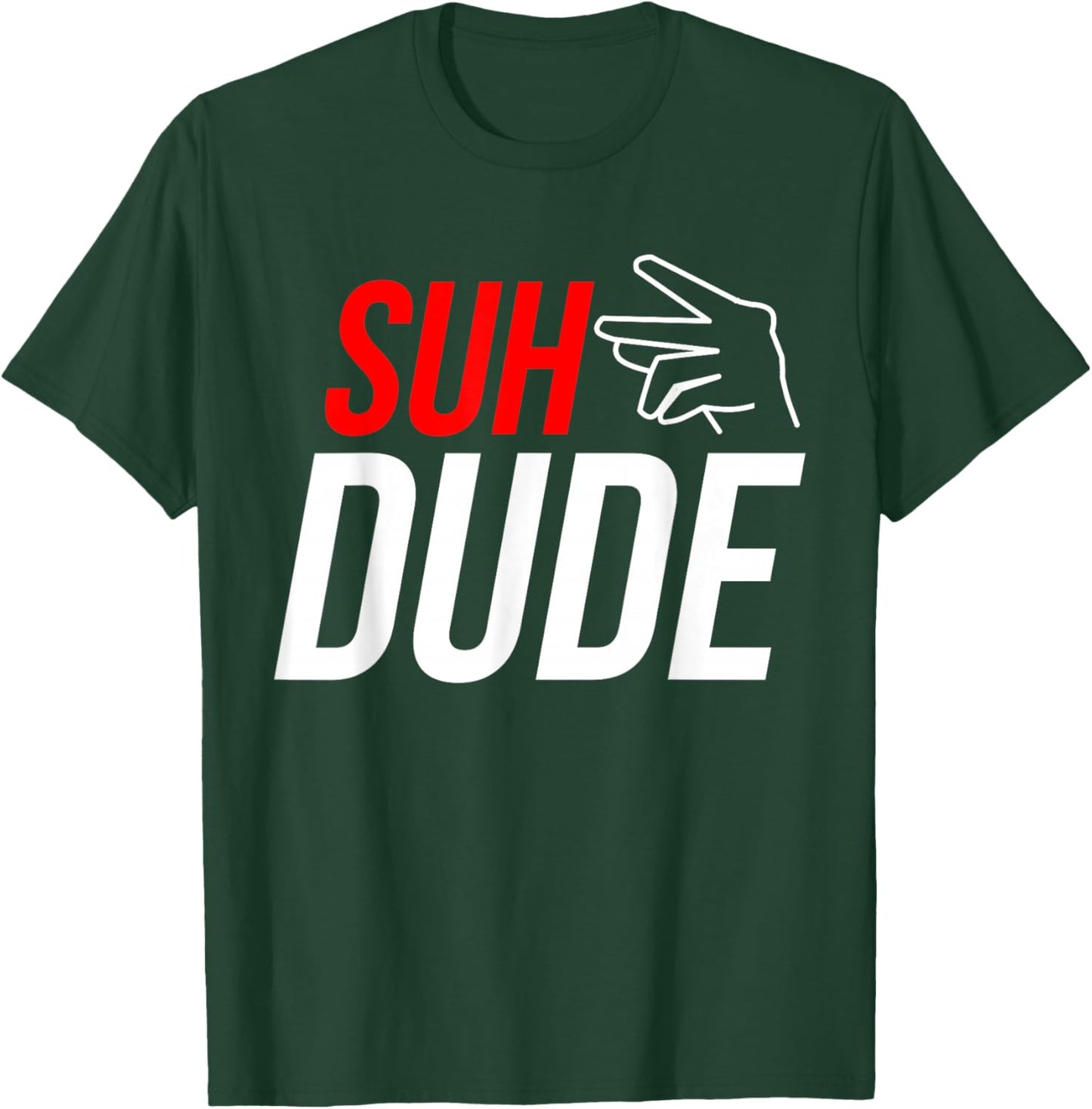 Popular Suh Dude Sup Dude Funny Meme Gift T-Shirt - T-Shirt | Forest
