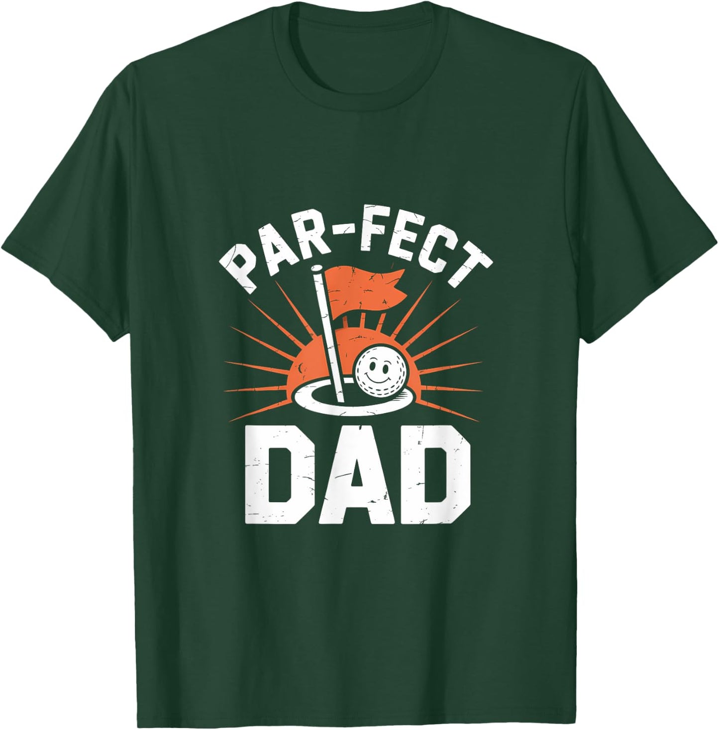 Par-fect Dad Funny Design Celebration Apparel Dad Father's d T-Shirt - T-Shirt | Forest