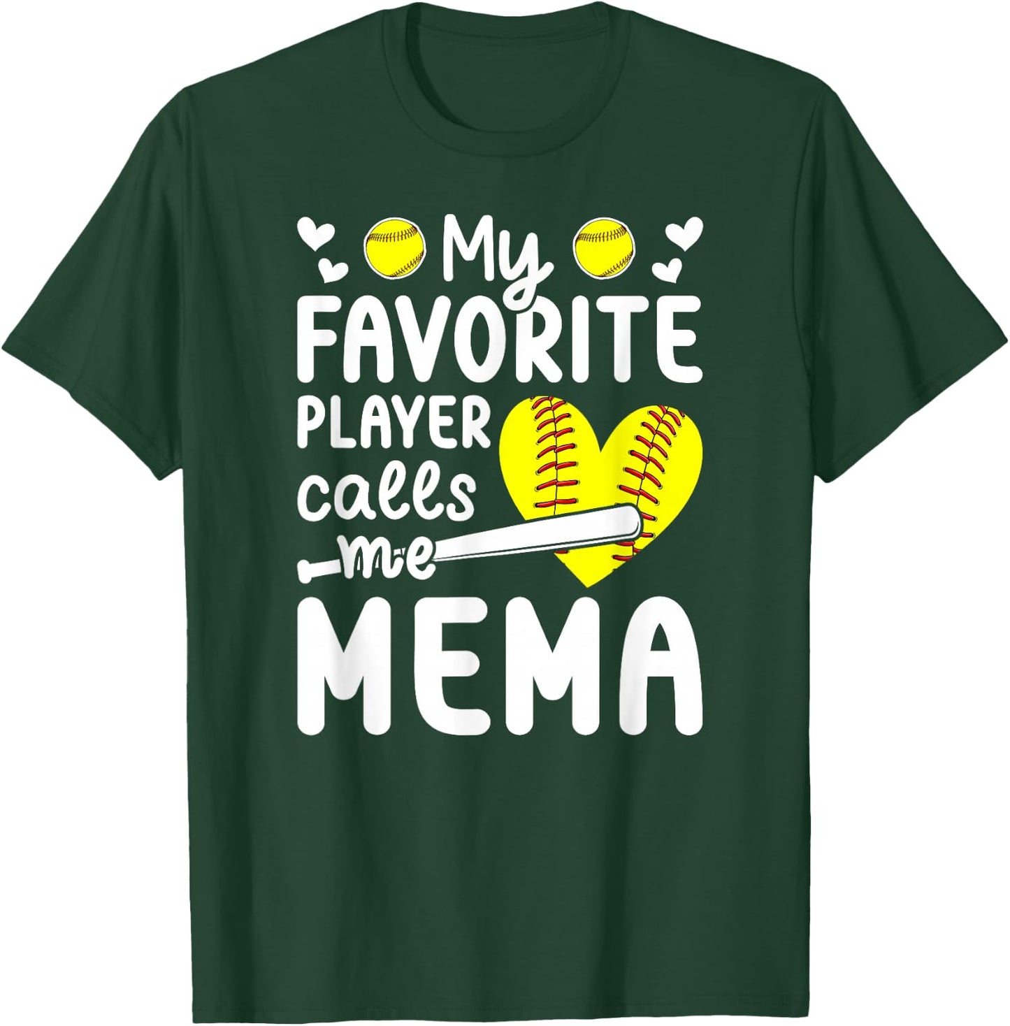My Favorite Softball Player Calls Me Mema Softball Mema T-Shirt - T-Shirt | Forest