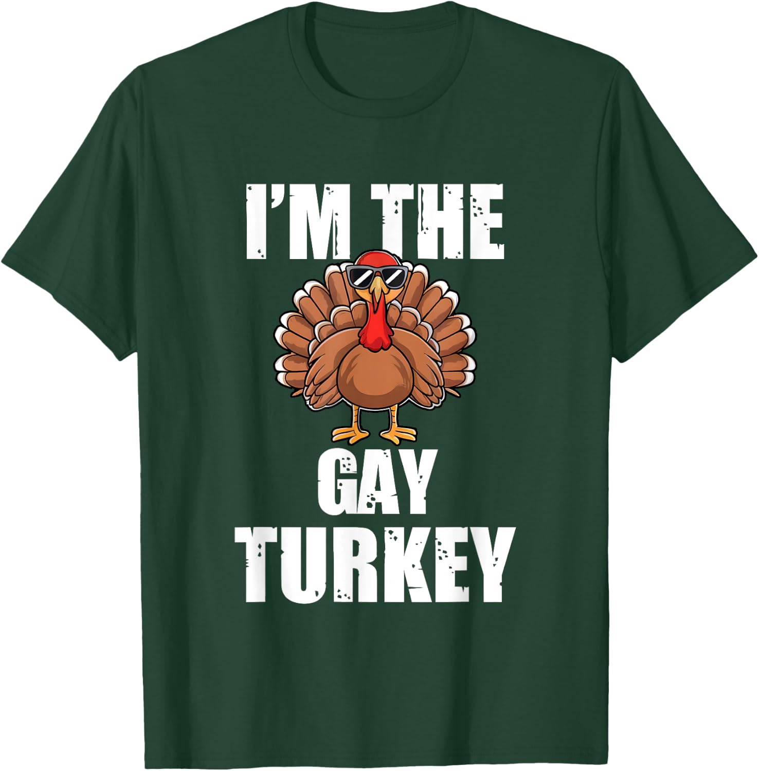 Im the Gay Turkey Matching Thanksgiving Party Pajama T-Shirt - T-Shirt | Forest