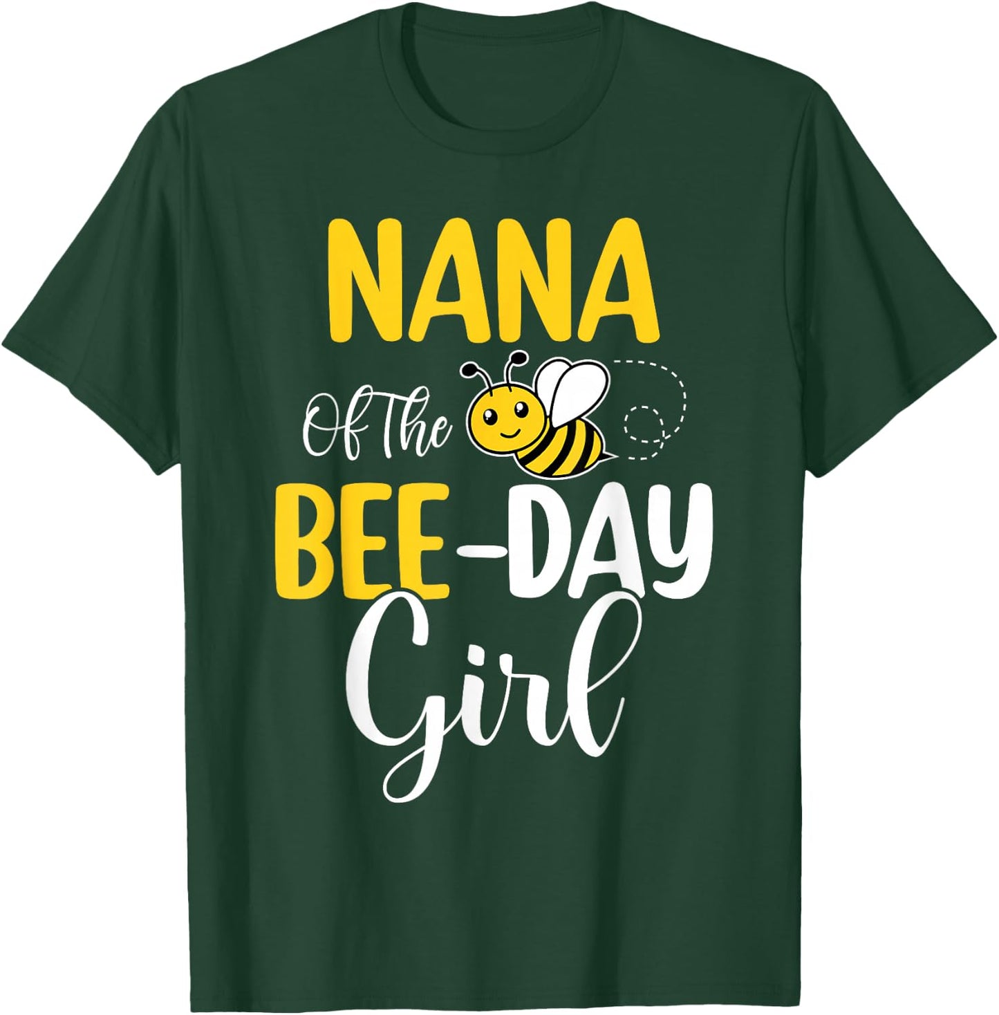 Nana Of The Bee Day Girl Birthday Party Matching T-Shirt - T-Shirt | Forest