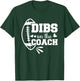Football Coach Girlfriend Dibs On The Coach T-Shirt - T-Shirt | Forest