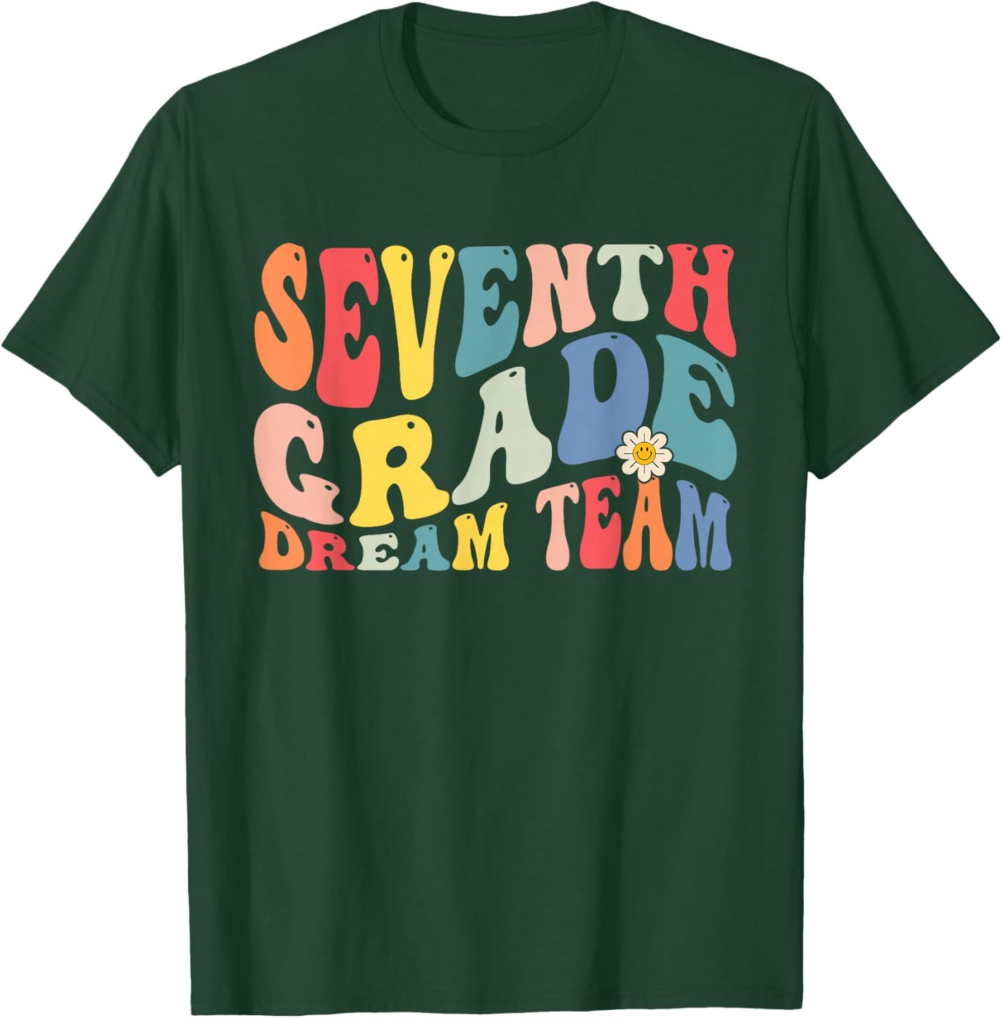 Dream Team 7th Grade Retro Back to School Teacher T-Shirt - T-Shirt | Forest