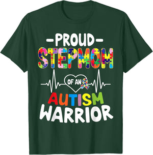 Proud Stepmom Of An Autism Warrior Autism Mom Autistic T-Shirt - T-Shirt | Forest