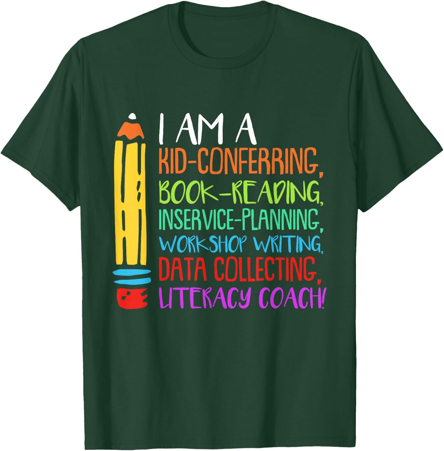Literacy Coach T-Shirt - T-Shirt | Forest