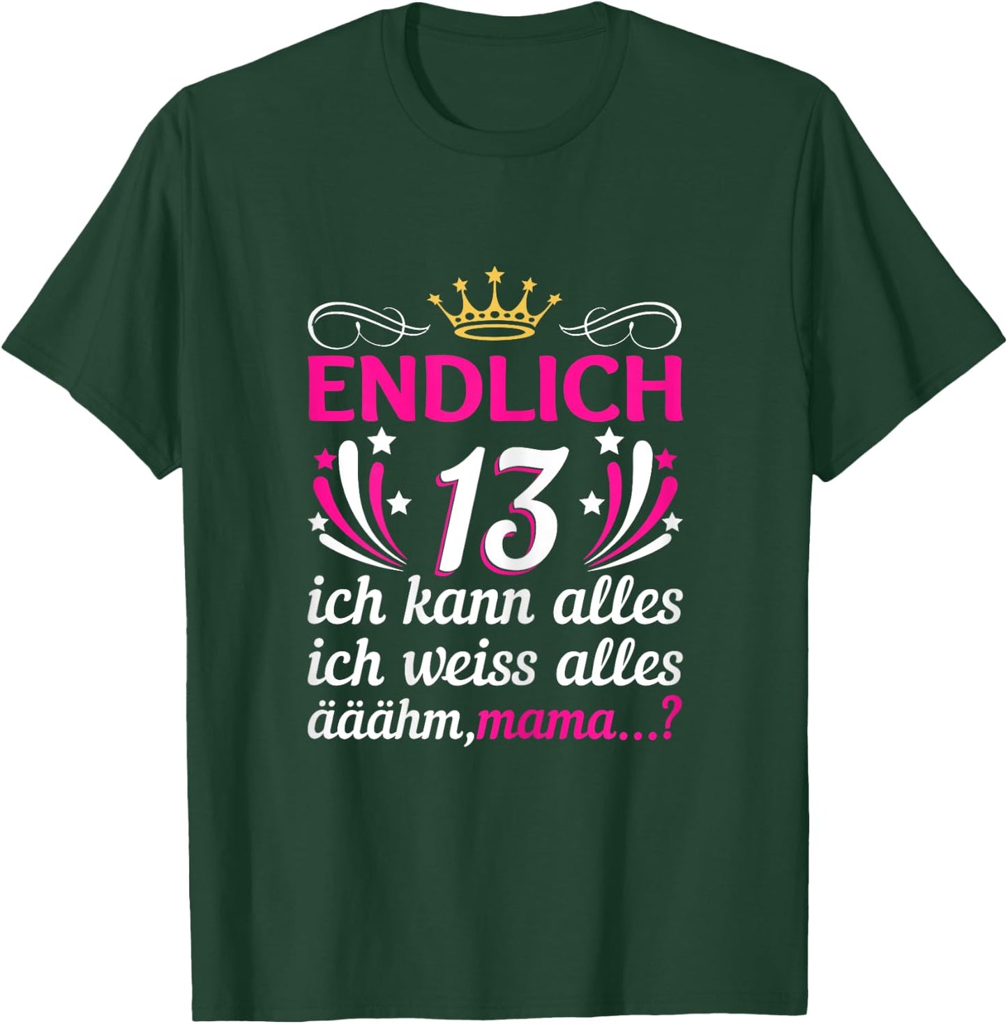 13. Geburtstag Mädchen Endlich 13 Jahre Official Teenager T-Shirt - T-Shirt | Forest