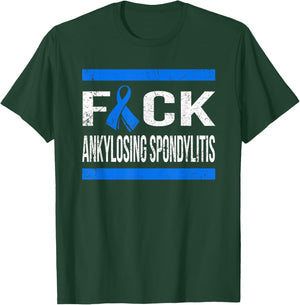 Support Ankylosing Spondylitis Awareness t Shirt T-Shirt - T-Shirt | Forest