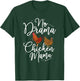 No Drama Chicken Mama - Farm Animal Chicken Lover Farming T-Shirt - T-Shirt | Forest