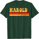 HAROLD Name Personalized Idea Men Retro Vintage HAROLD T-Shirt - T-Shirt | Forest