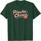 Pinche Chino! Funny Pun for Latino, Mexican, Asian, Crab T-Shirt - T-Shirt | Forest