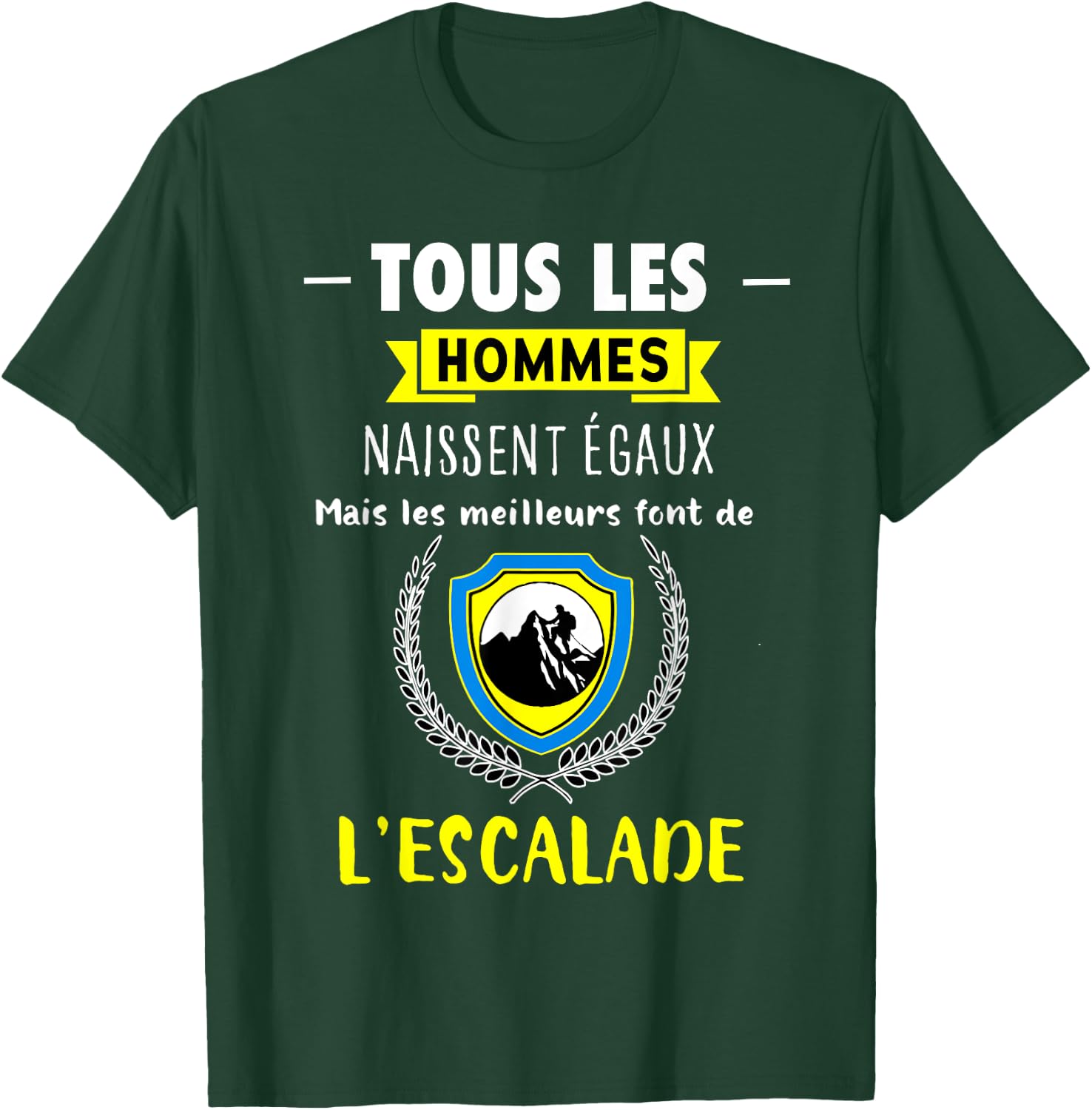 Funny Gift Climbing "The Best Become a Climber" , Black, S T-Shirt - T-Shirt | Forest