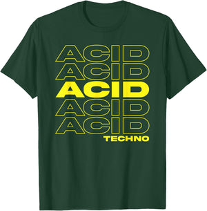 Acid Techno We Love 303 T-Shirt - T-Shirt | Forest