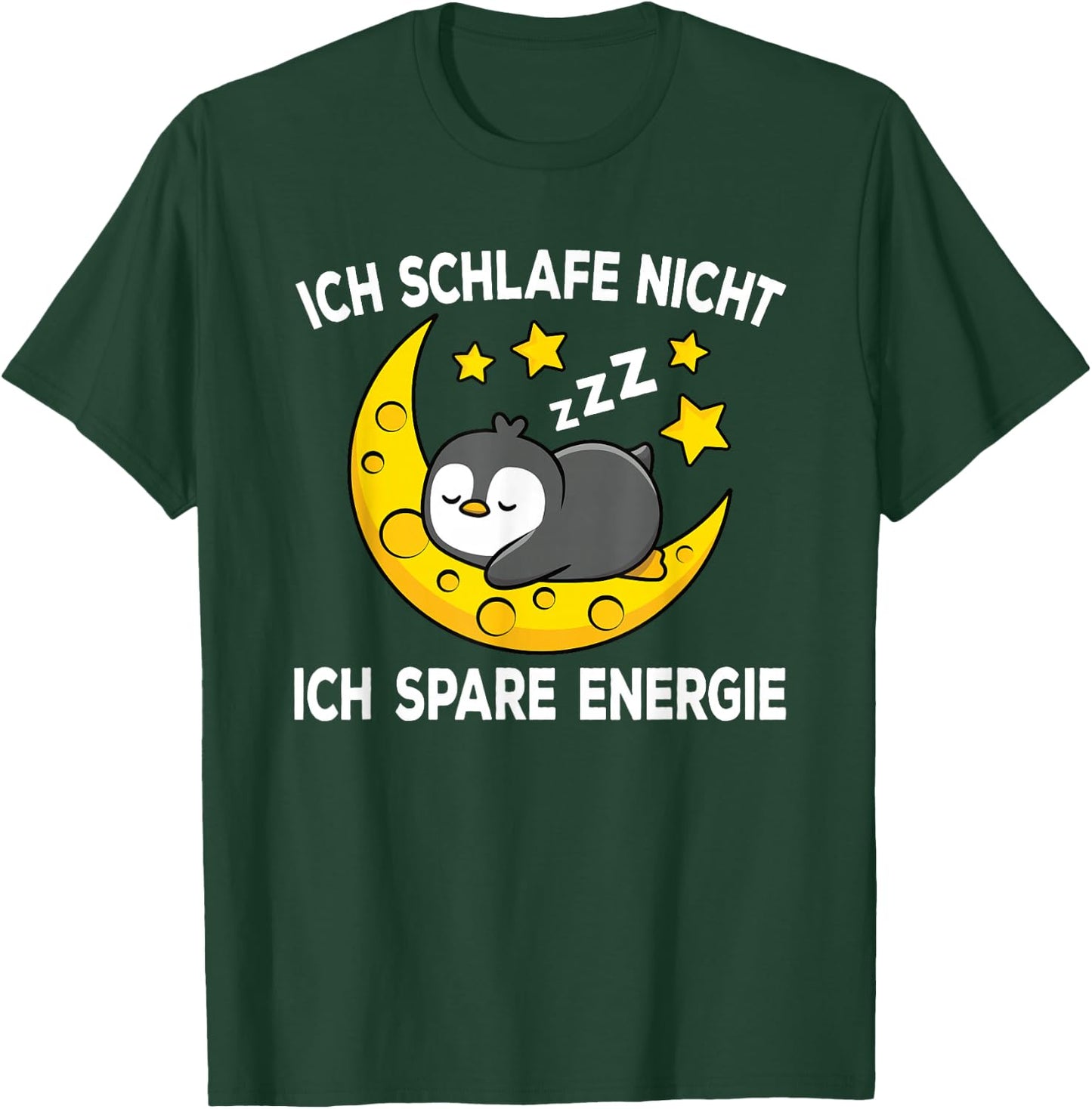 Ich Schlafe Nicht Ich Spare Energy Sleep Penguin Nightdress , black T-Shirt - T-Shirt | Forest