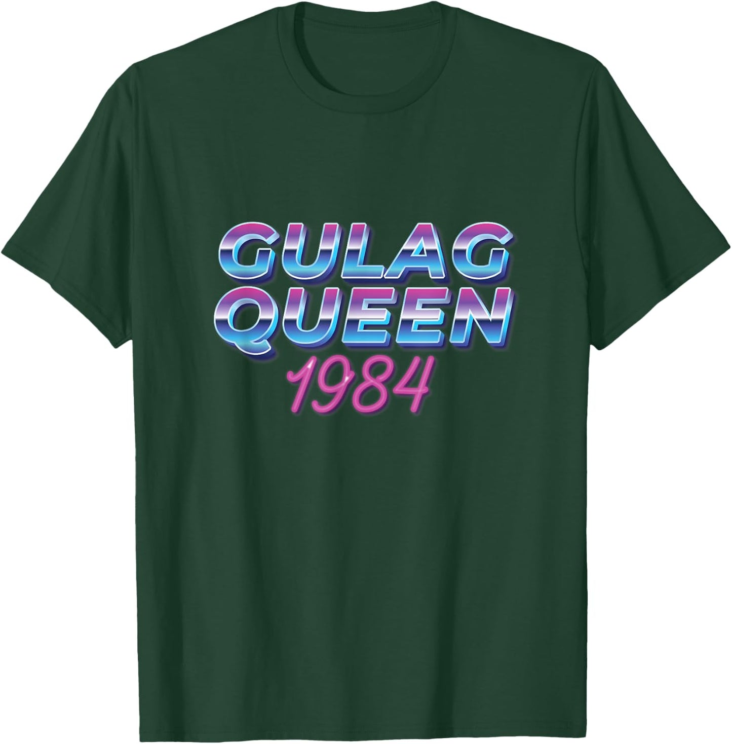 Gulag Queen Verdansk 1984 CoD Gaming Gulag Warzone Verdansk T-Shirt - T-Shirt | Forest