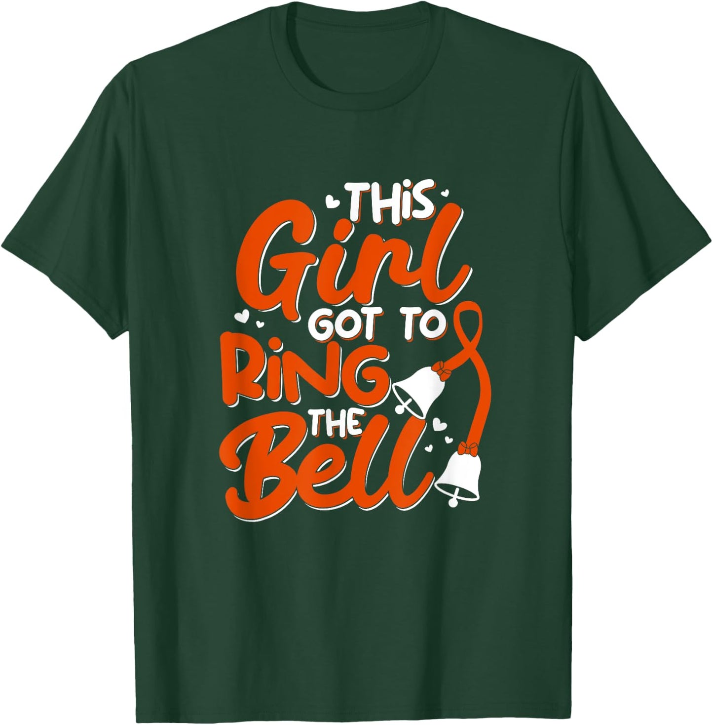 Leukemia Cancer Ring The Bell Orange Ribbon Survivor Support T-Shirt - T-Shirt | Forest