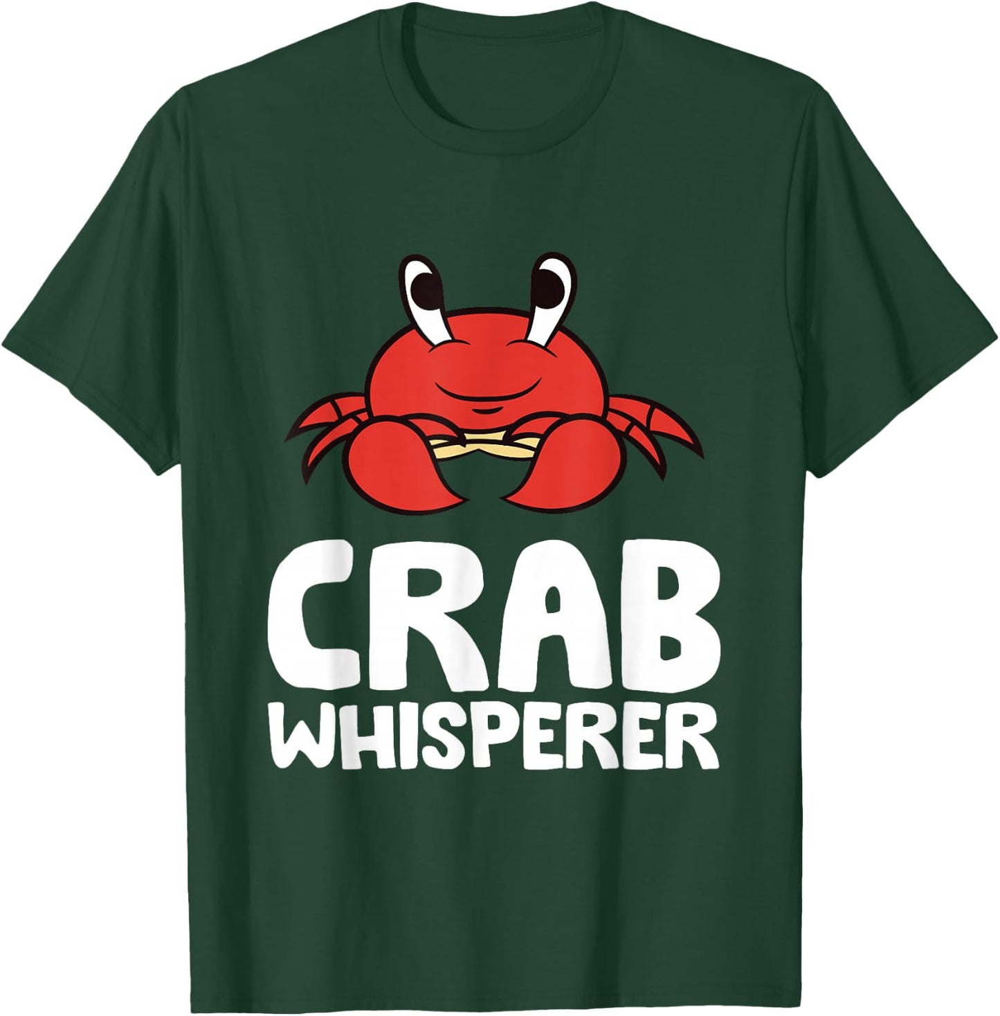 Crab Whisperer T-Shirt - T-Shirt | Forest