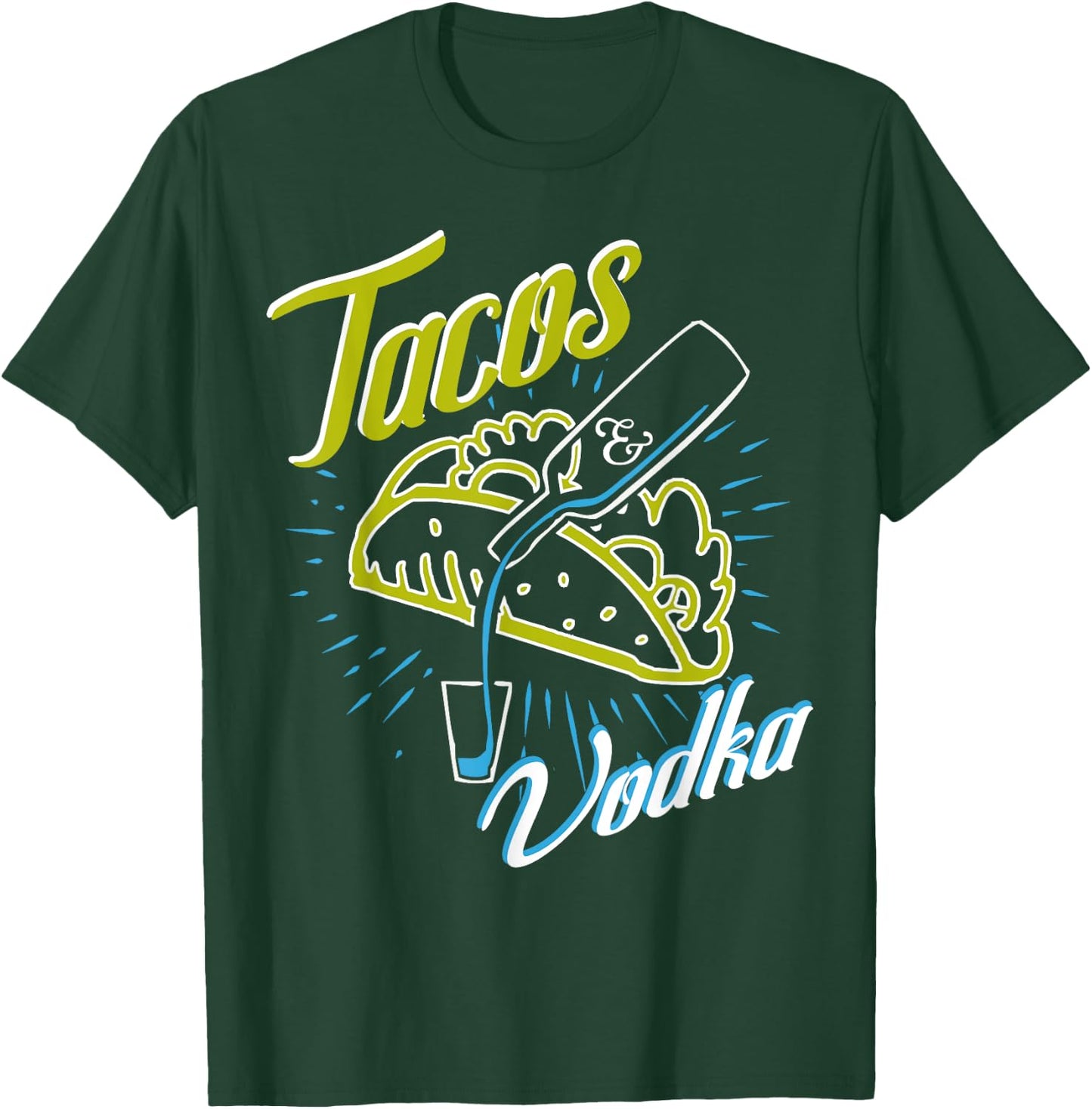 Tacos and Vodka Funny Humor Vintage Drinkers Party T-Shirt - T-Shirt | Forest