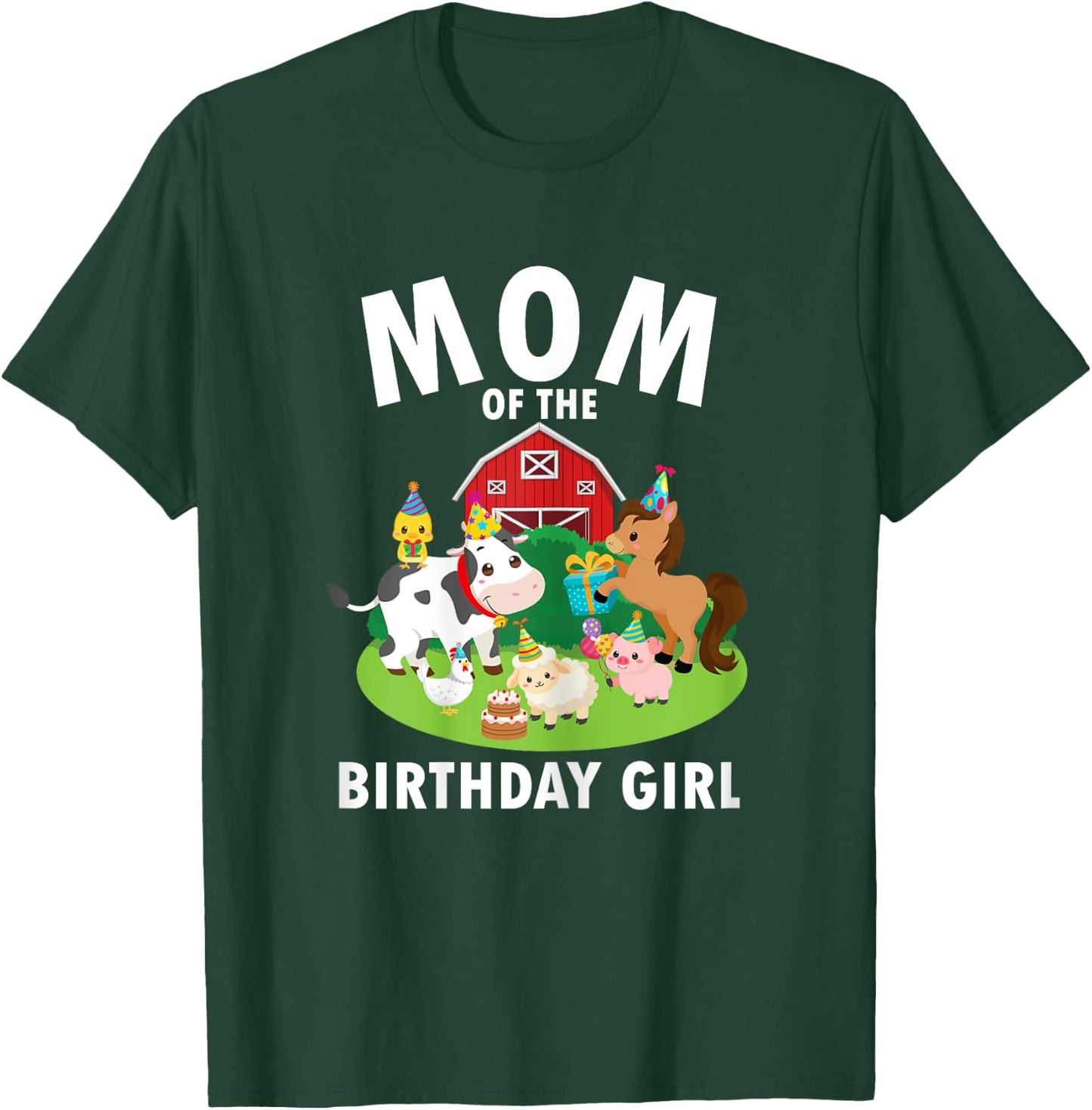 Mom Of The Birthday Girl Farm Animals Farm Theme Party T-Shirt - T-Shirt | Forest