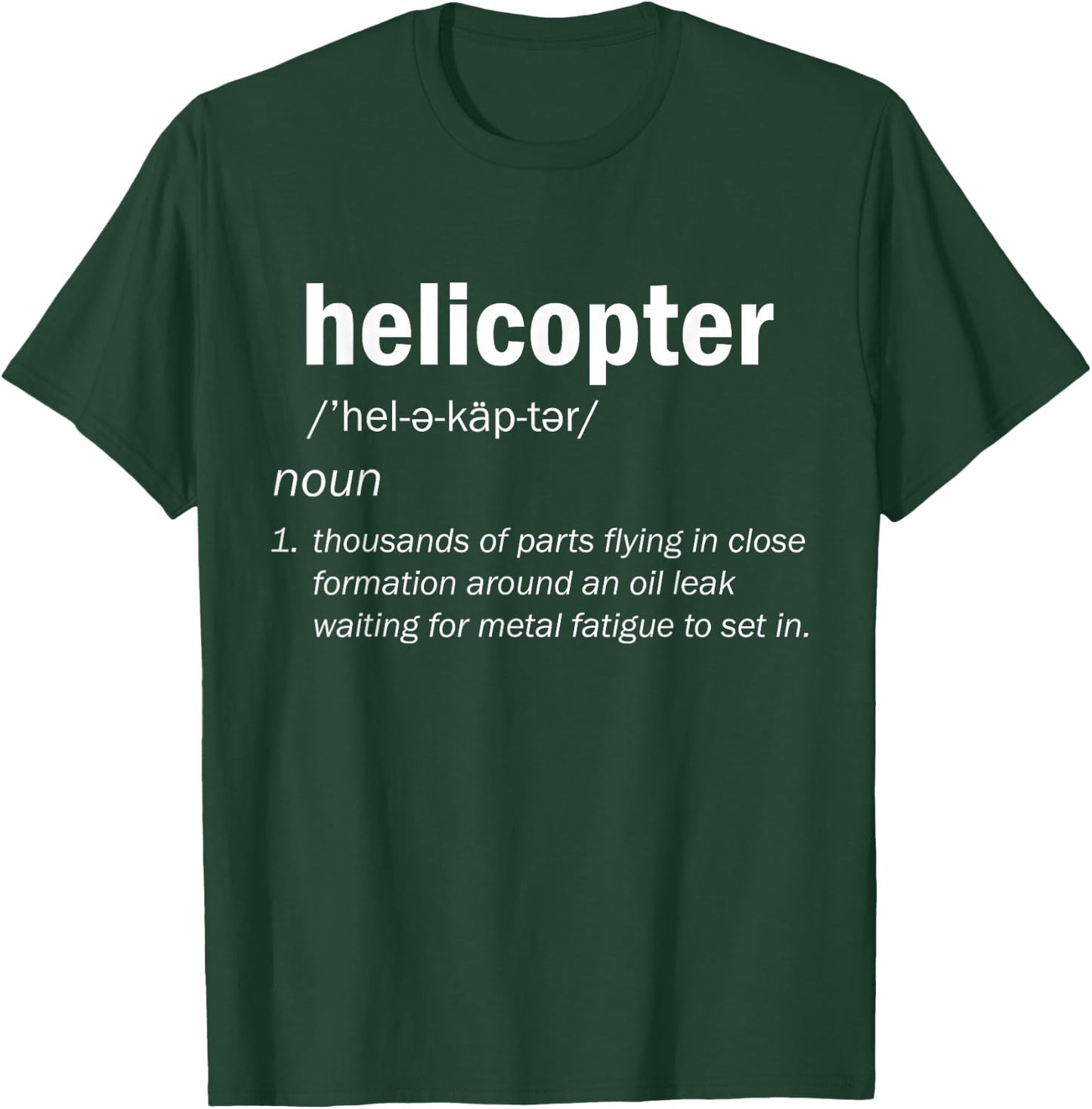 Helicopter Definition Funny Pilot Aviation Design T-Shirt - T-Shirt | Forest