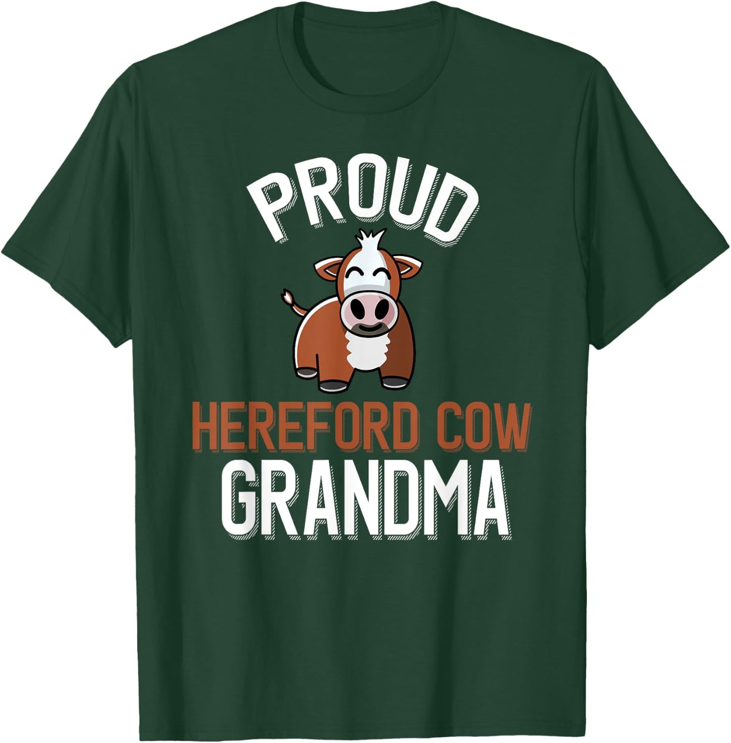 Proud Hereford Cow Grandma T-Shirt - T-Shirt | Forest