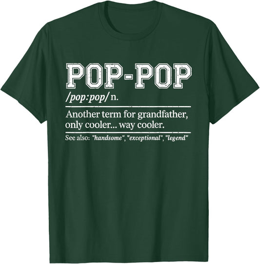 Pop Pop Definition Shirt Men Funny Poppop Fathers Day T-Shirt - T-Shirt | Forest