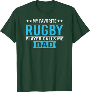 My Favorite Rugby Player Calls Me Dad T Shirt Rugby Dad Gift T-Shirt - T-Shirt | Forest