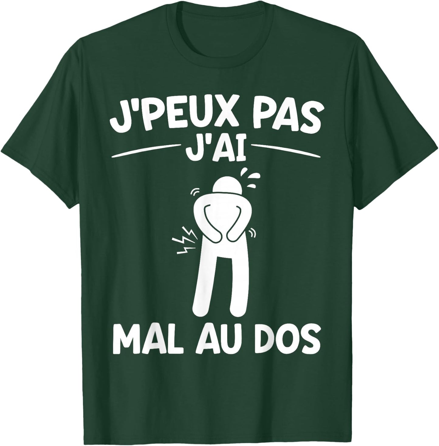Je peux Pas J'ai mal au back | Recovery Injury Back , Black, S T-Shirt - T-Shirt | Forest