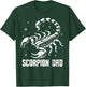 Scorpion Dad Scorpion T-Shirt - T-Shirt | Forest