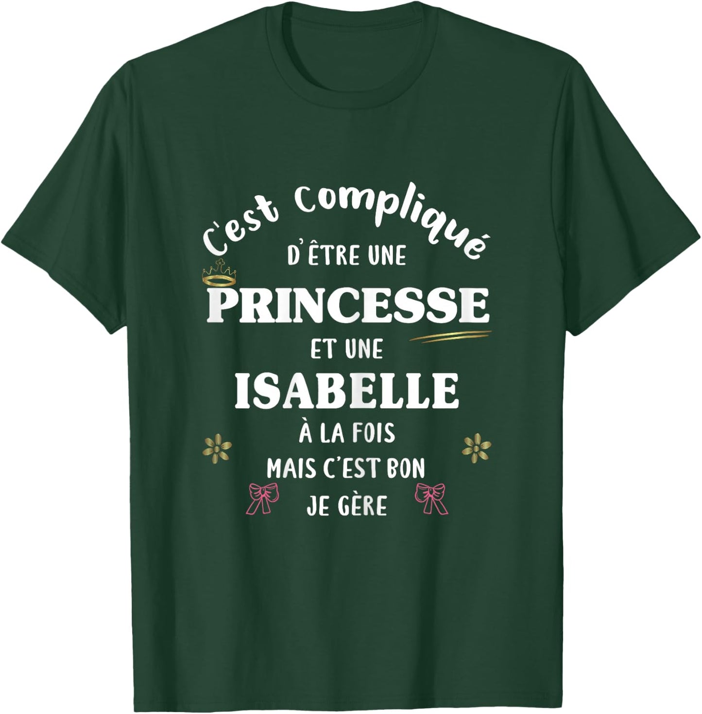 Women's Princess Humour Personalised Gift Isabelle , Black, Female X-Small T-Shirt - T-Shirt | Forest