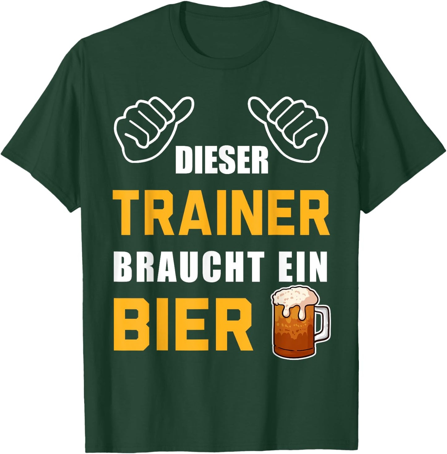 Dieser Trainer Braucht Bier Training Sport Coach Trainer T-Shirt - T-Shirt | Forest