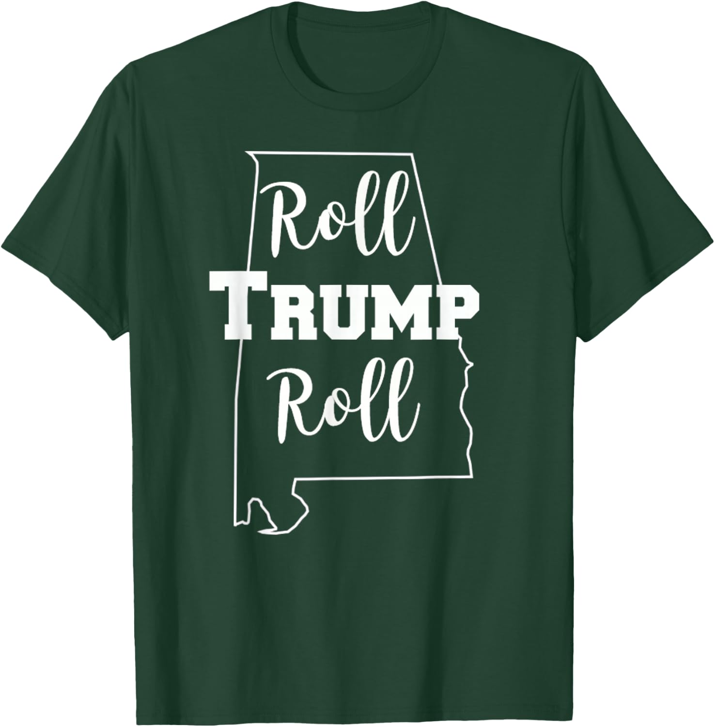 Roll Trump Roll Republican Party Alabama T-Shirt - T-Shirt | Forest