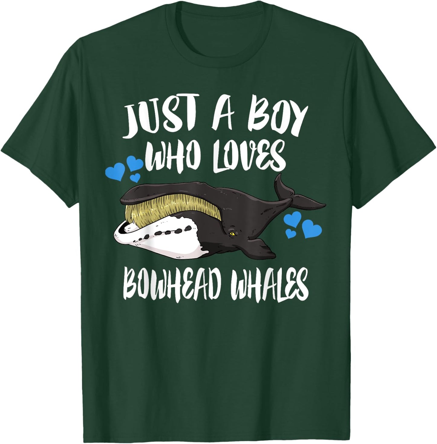 Just A Boy Who Loves Bowhead Whales T-Shirt - T-Shirt | Forest