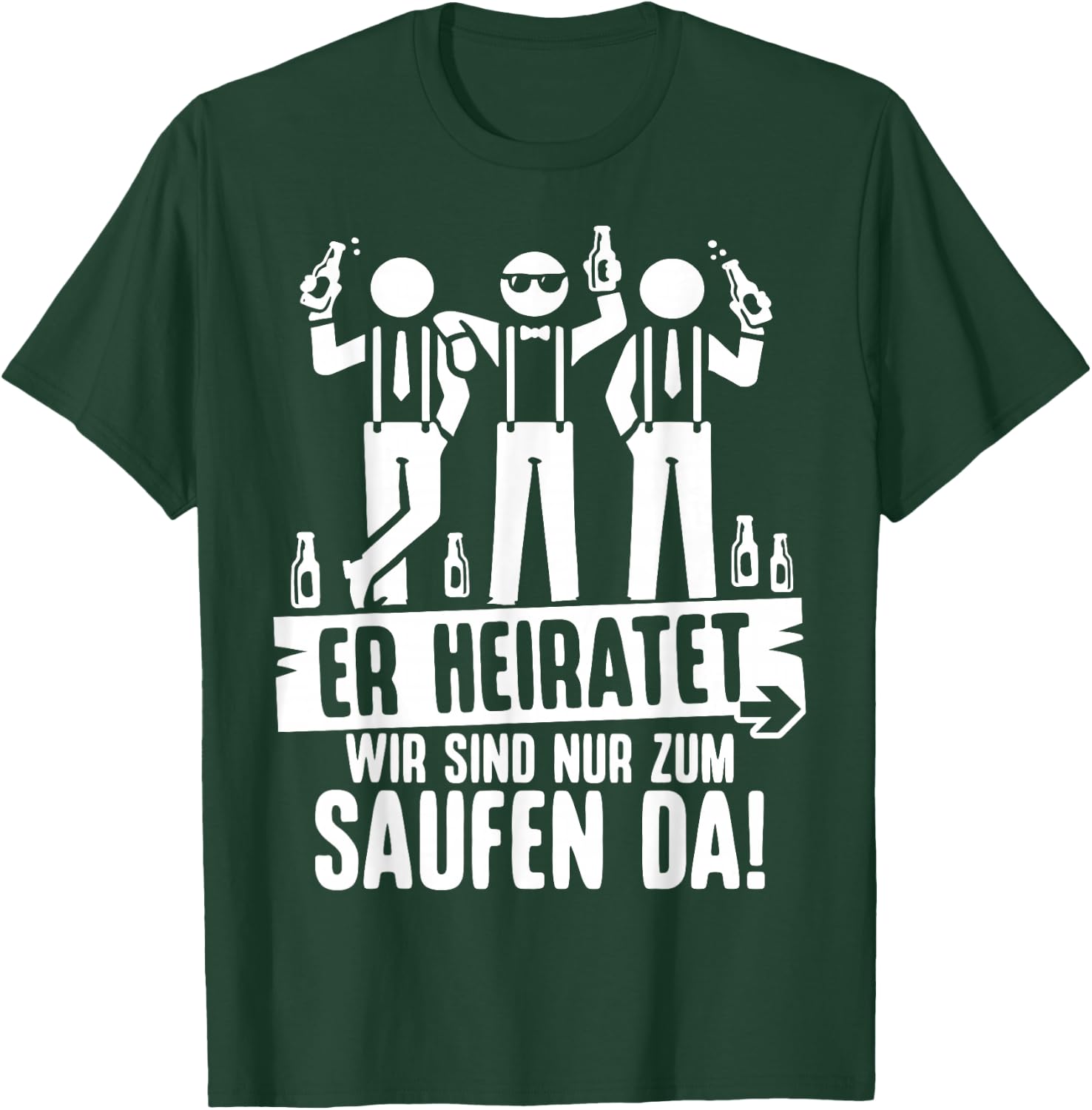 Junggesellenabschied Männer Poltern Polterabend JGA T-Shirt - T-Shirt | Forest