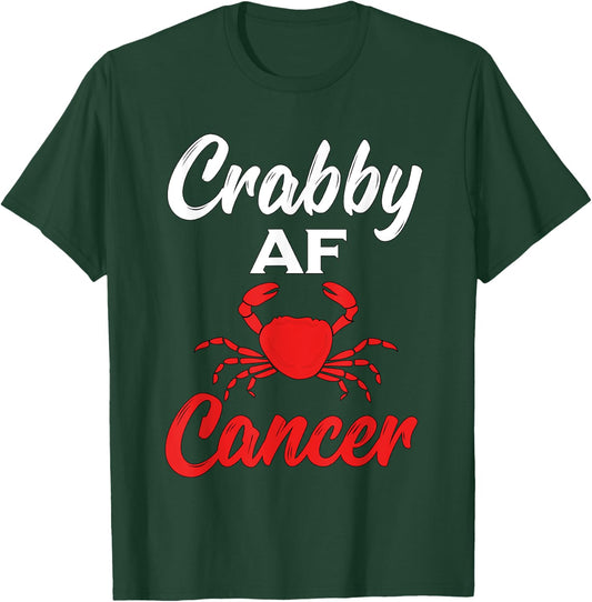Crabby AF Cancer Zodiac T-Shirt - T-Shirt | Forest