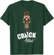Nutcracker Crack Addict Funny Christmas Dirty Joke Gag Gift T-Shirt - T-Shirt | Forest