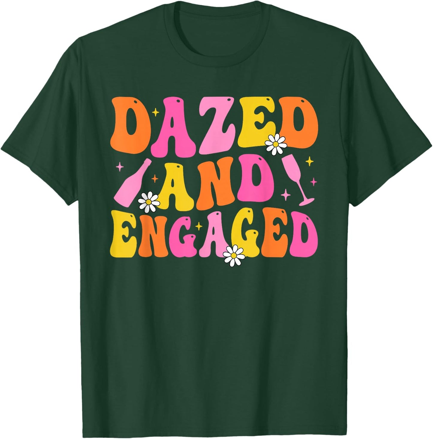 Dazed & Engaged Groovy Team Bride Bachelorette Party T-Shirt - T-Shirt | Forest