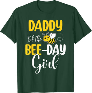Daddy Of The Bee Day Girl Birthday Party Matching T-Shirt - T-Shirt | Forest