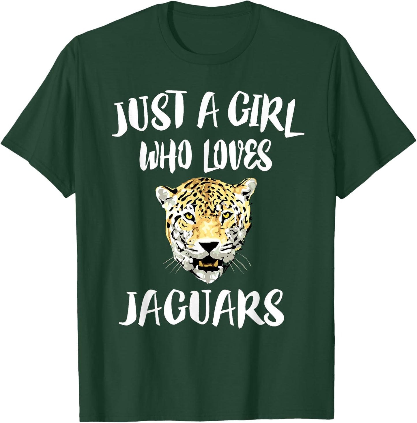 Just A Girl Who Loves Jaguars Animal Gift T-Shirt - T-Shirt | Forest