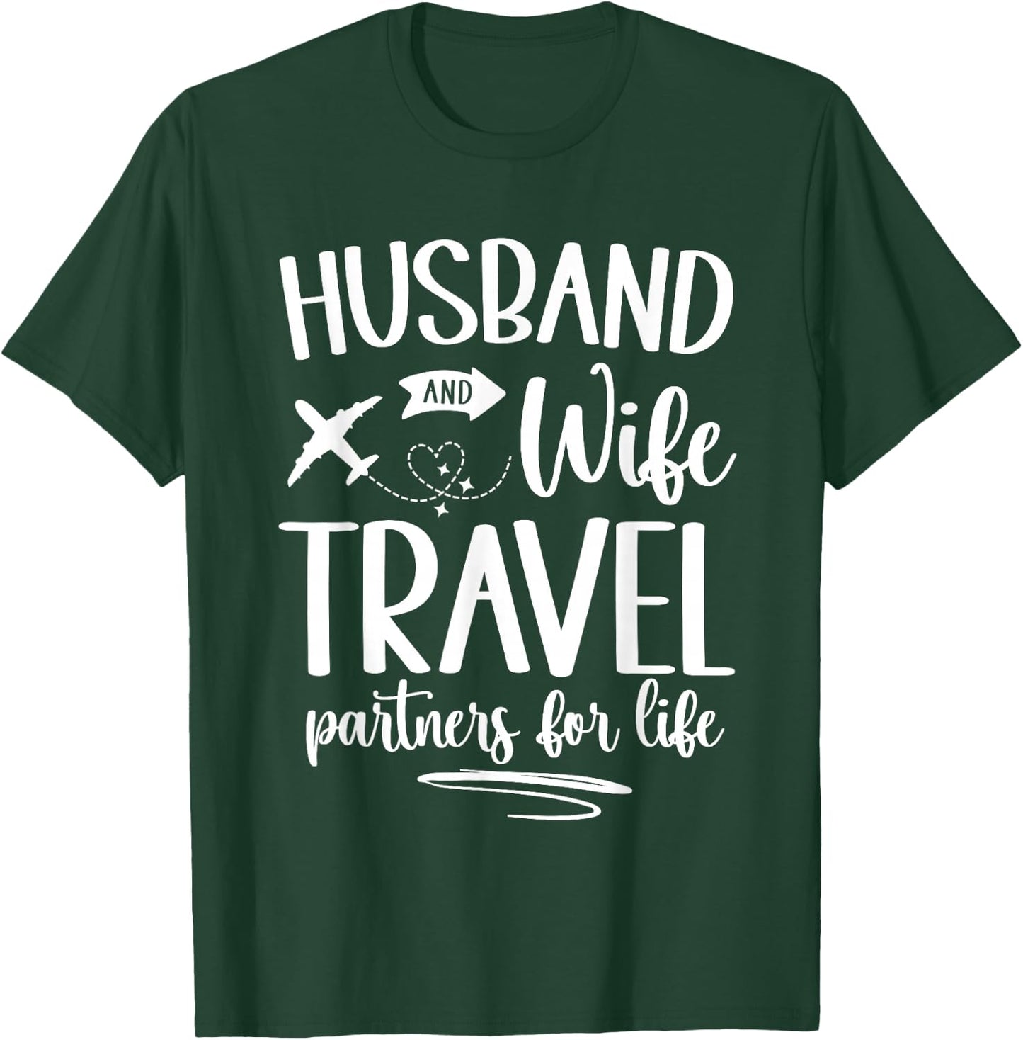Matching Husband and Wife Couple His and Her Travel Partners T-Shirt - T-Shirt | Forest