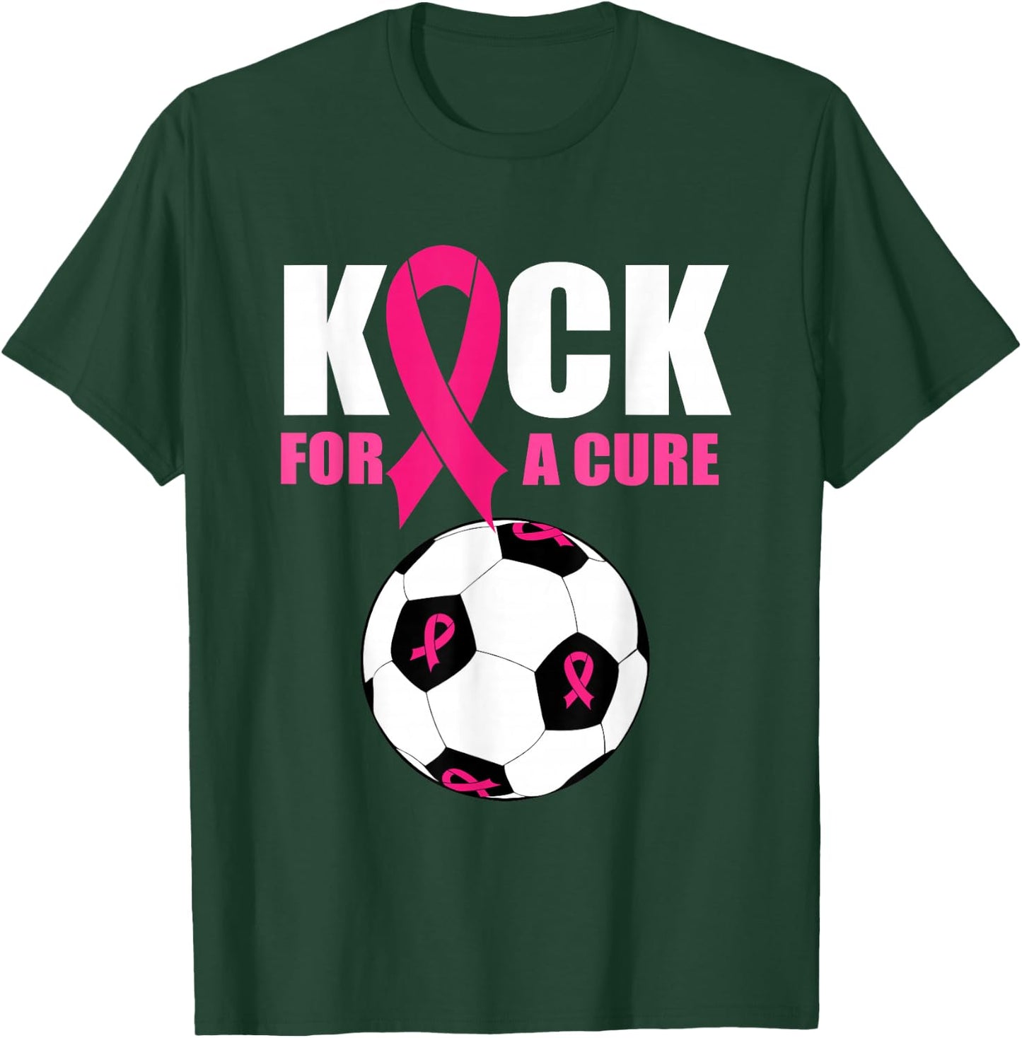 Kick For a Cure Soccer Breast Cancer Awareness Pink Ribbon T-Shirt - T-Shirt | Forest