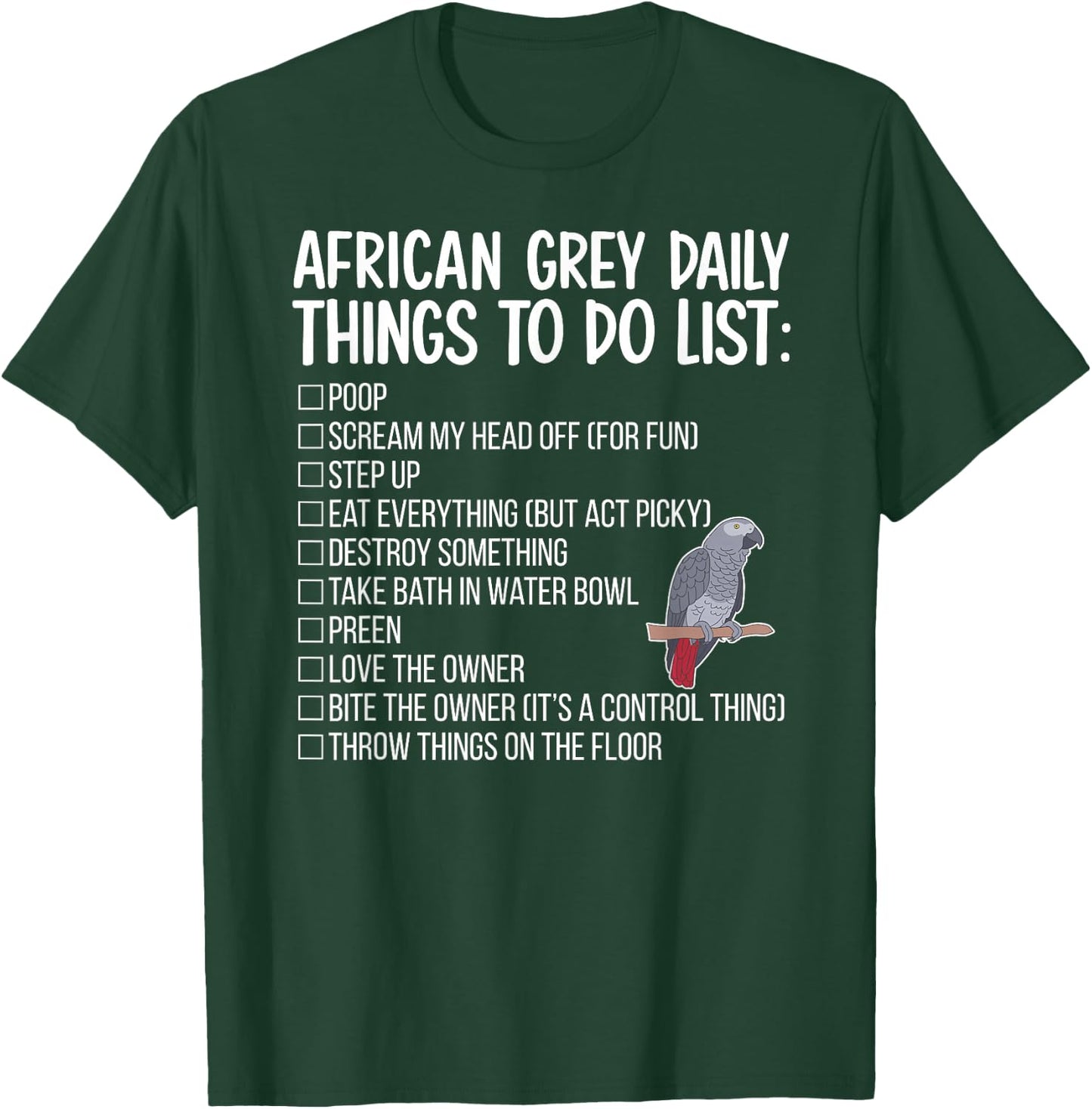 To Do List African Grey Parrot Owner African Grey Lover T-Shirt - T-Shirt | Forest