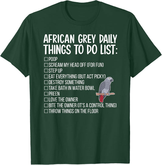 To Do List African Grey Parrot Owner African Grey Lover T-Shirt - T-Shirt | Forest
