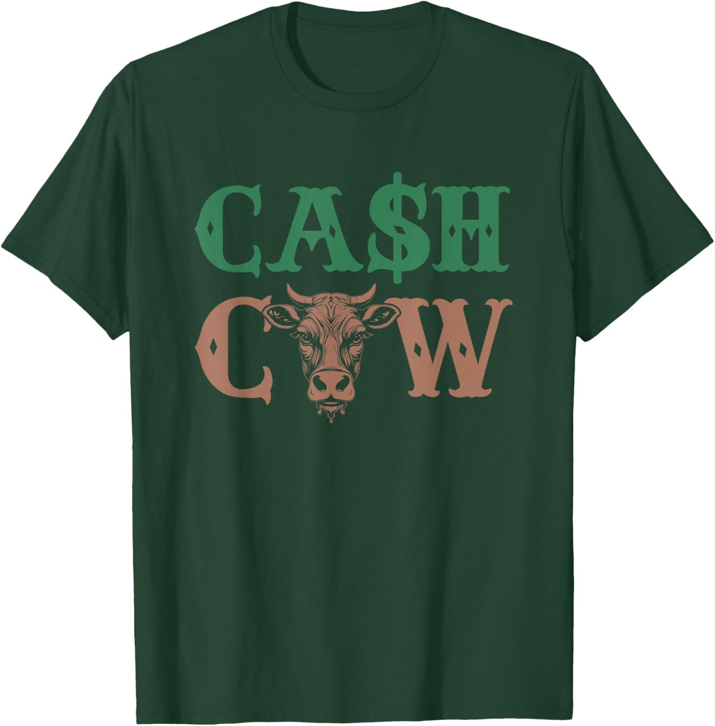 Cash Cow Funny Successful Business Money T-Shirt - T-Shirt | Forest